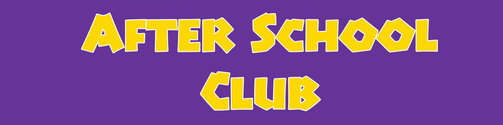 After School Clubs Banner